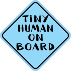 Blue Tiny Human on Board Sticker