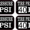 Tire Pressure 40 PSI Stickers