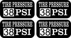 Tire Pressure 38 PSI Stickers