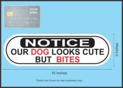 10in x 3in Oblong Notice Dog Bites Sticker