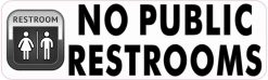 White Background No Public Restrooms Sticker