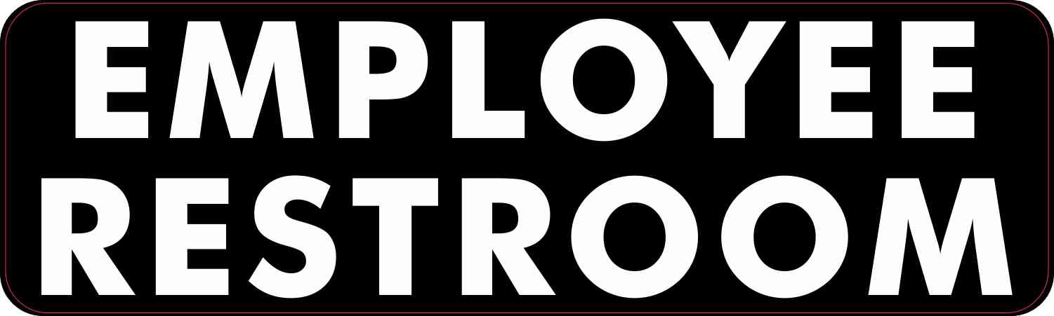 10in x 3in Employee Restroom Magnet