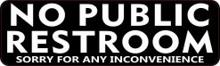 No Public Restroom Magnet