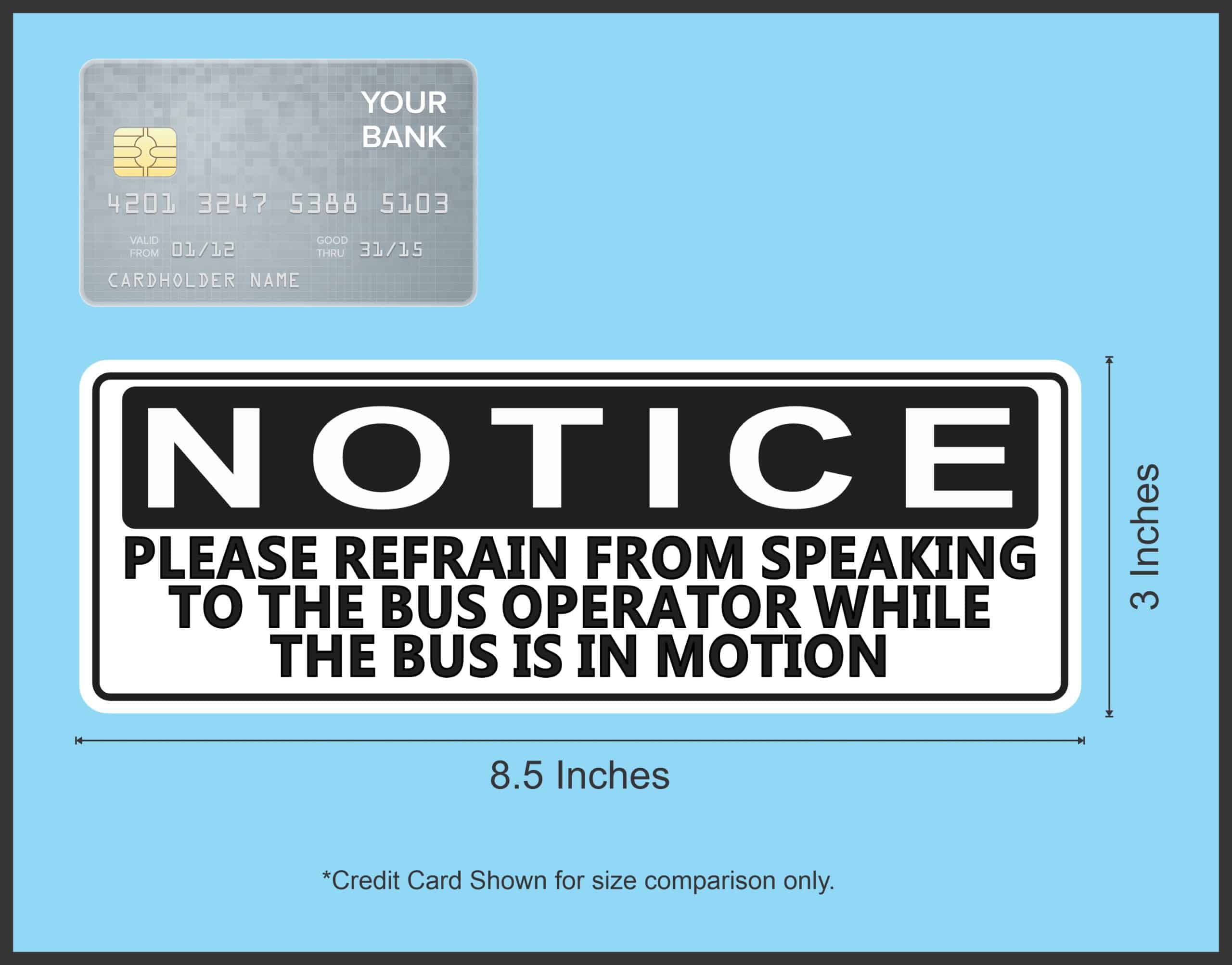 8.5in x 3in Refrain from Speaking to Bus Operator Magnet - Image 3