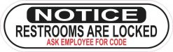 Oblong Restrooms Locked Ask for Code Sticker