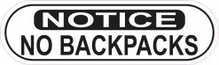 Oblong Notice No Backpacks Sticker