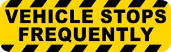 Vehicle Stops Frequently Bumper Sticker
