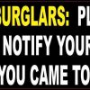 Burglars Please Carry ID Magnet