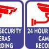 24 Hour Security Cameras Recording Stickers