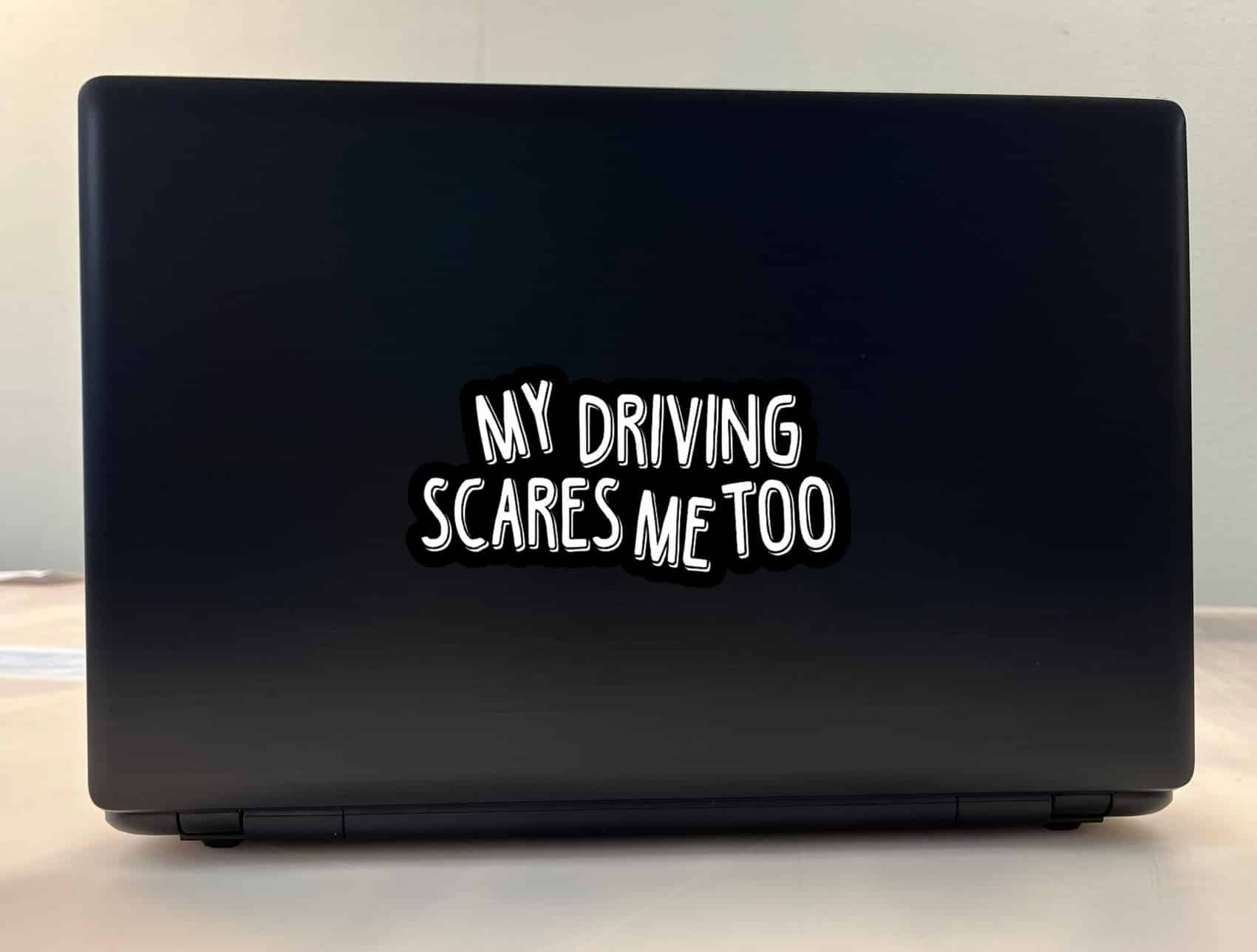 6in x 3in My Driving Scares Me Too Sticker - Image 3