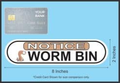 8in x 2in Picture Oblong Notice Worm Bin Sticker