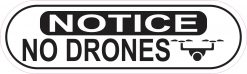 Oblong Symbol Notice No Drones Sticker