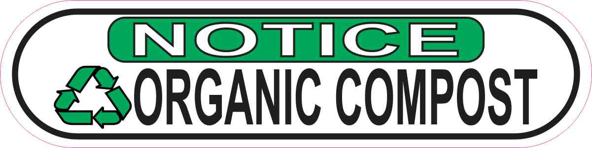 Oblong Notice Organic Compost Sticker
