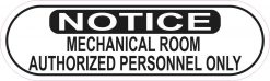 Oblong Notice Mechanical Room Sticker