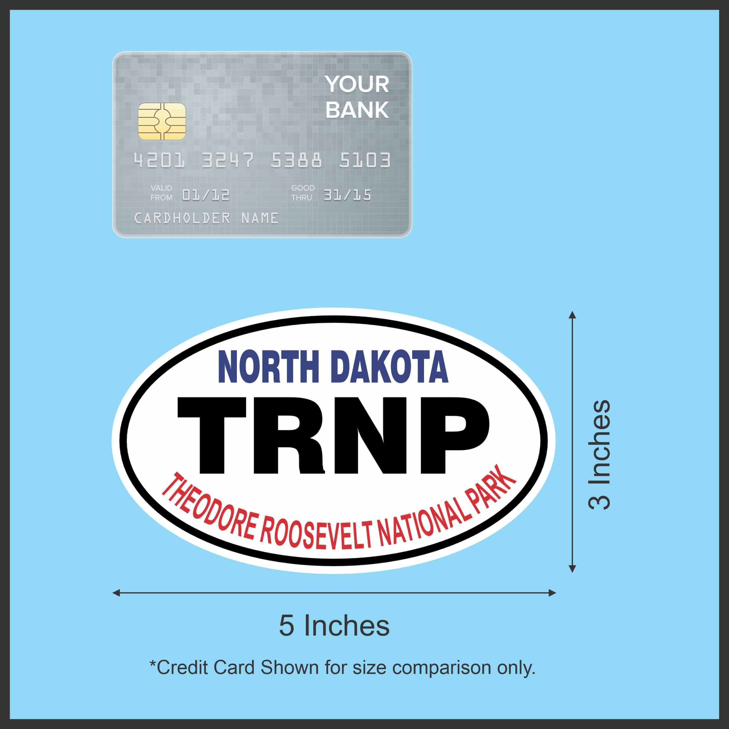5in x 3in Oval Theodore Roosevelt National Park Sticker - Image 6