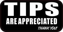 Tips Are Appreciated Magnet