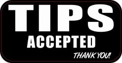 Tips Accepted Sticker