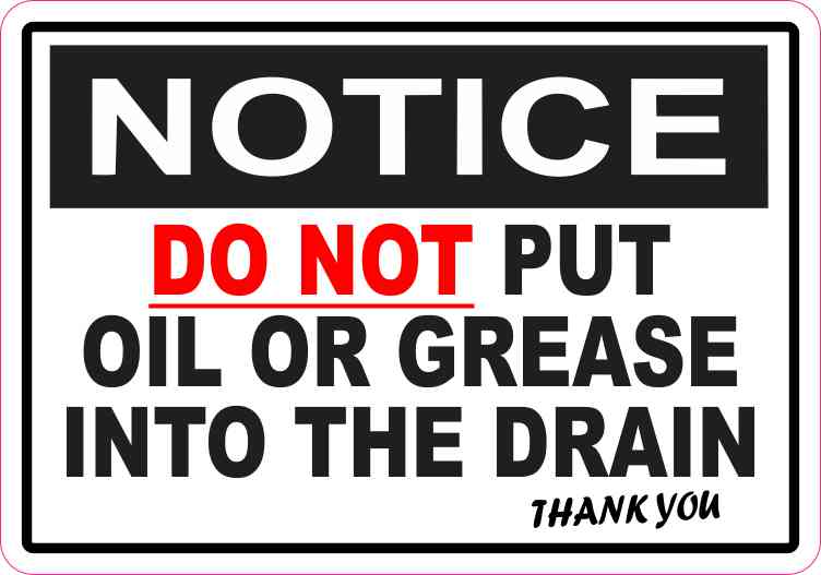 Do Not Put Oil or Grease into Drain Sticker