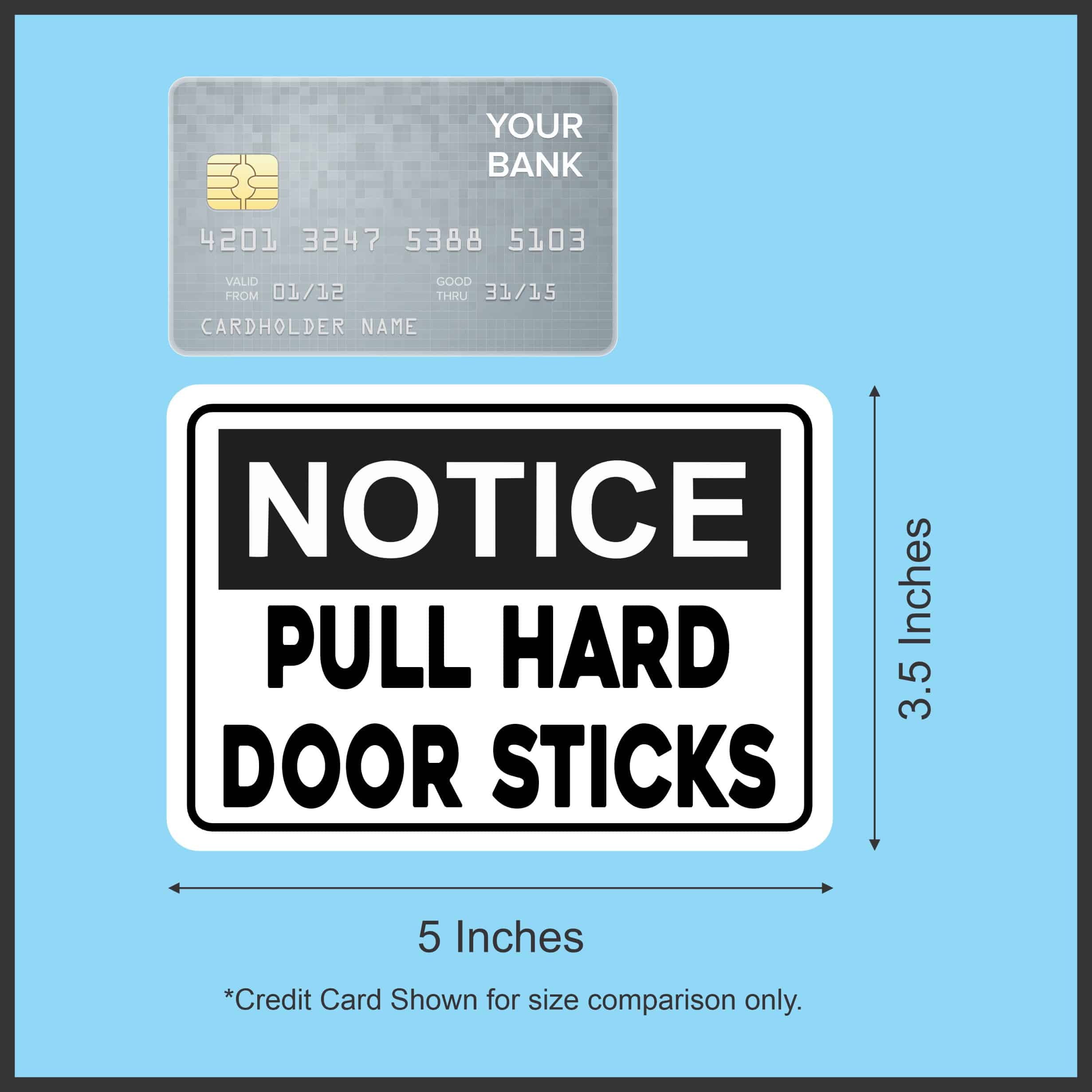 5in x 3.5in Notice Pull Hard Door Sticks Magnet - Image 4