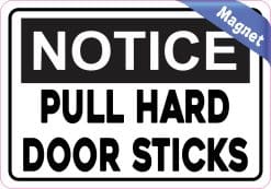 Alternative view of 5in x 3.5in Notice Pull Hard Door Sticks Magnet