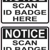 Notice Scan ID Badge Here Stickers