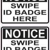 Notice Swipe ID Badge Here Stickers