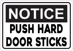 5in x 3.5in Notice Push Hard Door Sticks Magnet