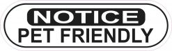 Oblong Notice Pet Friendly Sticker