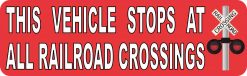 Red Symbol Vehicle Stops at All Railroad Crossings Sticker