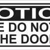 Oblong Notice Do Not Slam Door Sticker