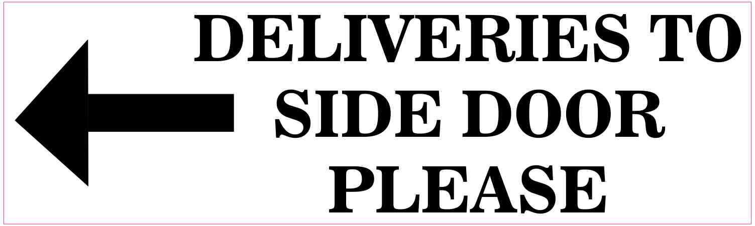 Left Arrow Deliveries to Side Door Sticker