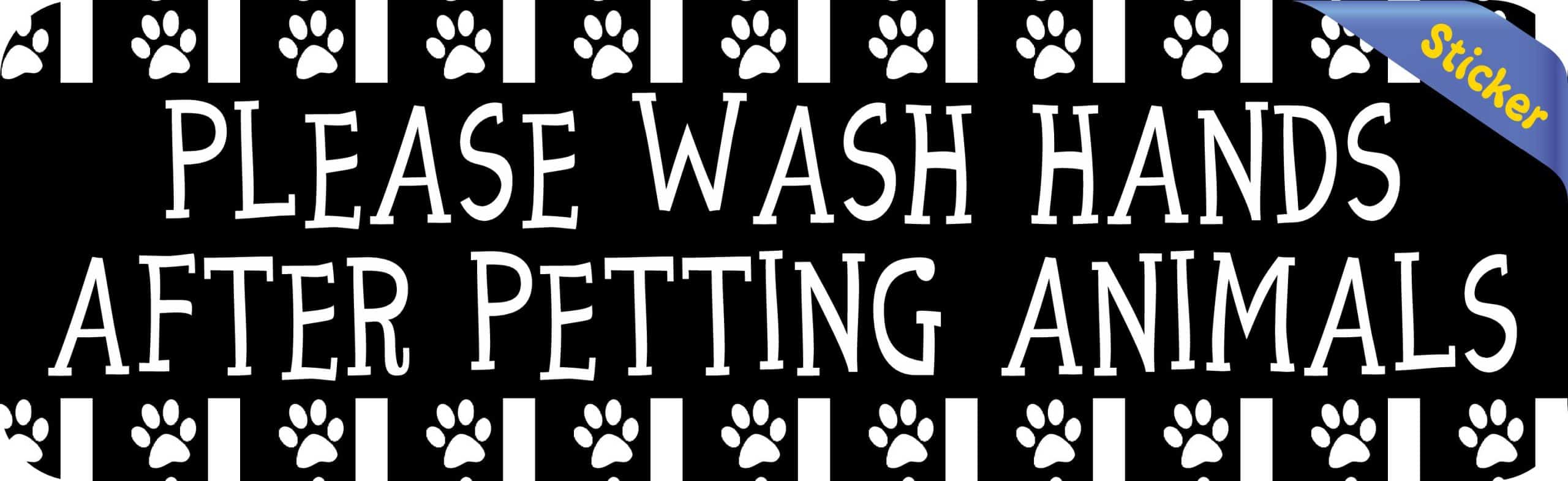 10in x 3in Wash Hands After Petting Animals Sticker - Image 2
