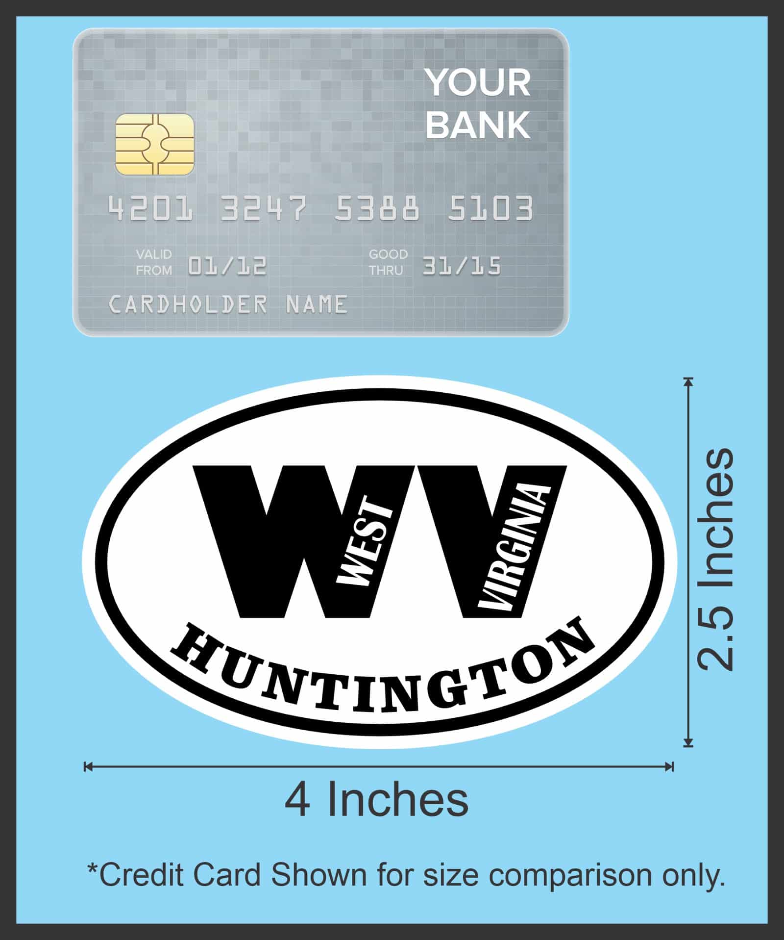 4in x 2.5in Oval WV Huntington West Virginia Sticker - Image 8