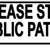 Stay on Public Pathways Sticker