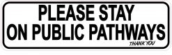 Stay on Public Pathways Magnet