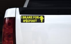 Alternative view of 10in x 3in I Brake for Bigfoot Bumper Sticker