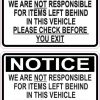 Not Responsible for Items Left Behind in Vehicle Stickers