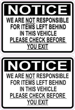 Not Responsible for Items Left Behind in Vehicle Stickers