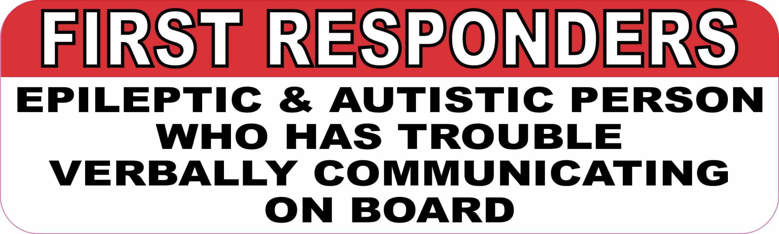 10in x 3in Epileptic and Autistic Person on Board Sticker