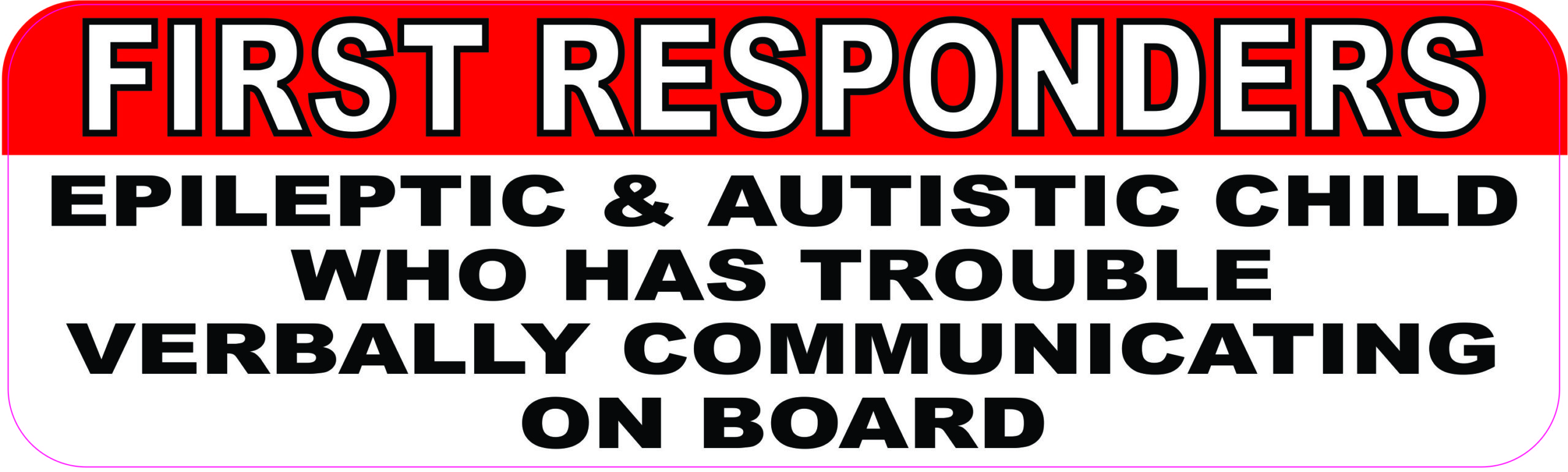 Epileptic and Autistic Child on Board Sticker