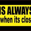 My Door Is Always Open Magnet
