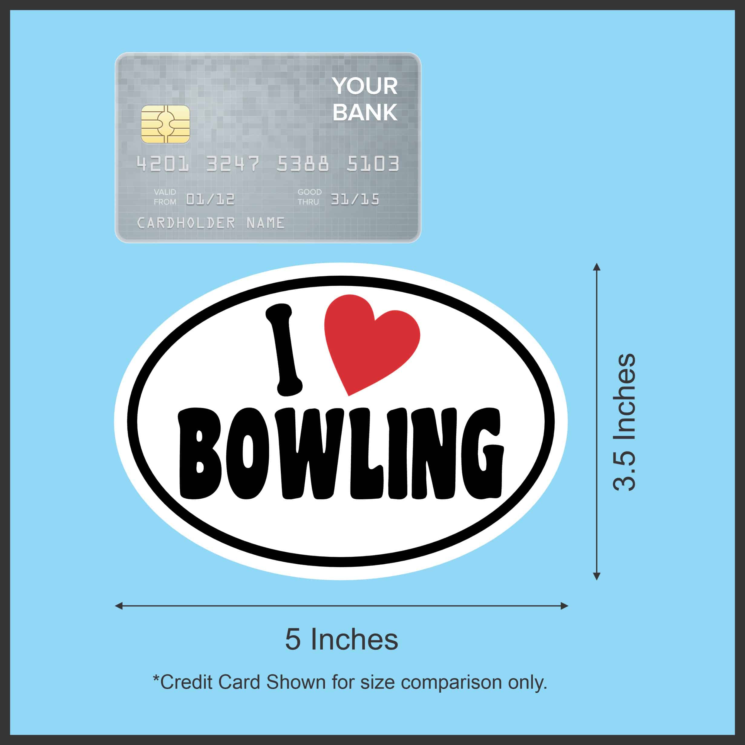 5in x 3.5in Oval I Love Bowling Sticker - Image 6