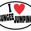 Oval I Love Bungee Jumping Sticker