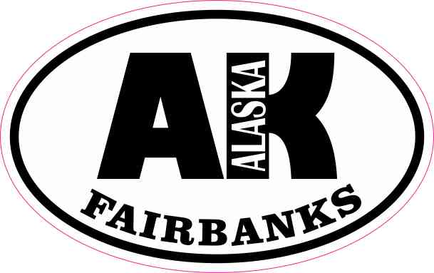 Oval AK Fairbanks Alaska Sticker