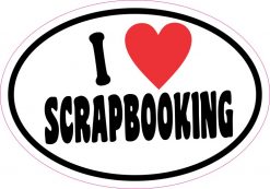 Oval I Love Scrapbooking Sticker