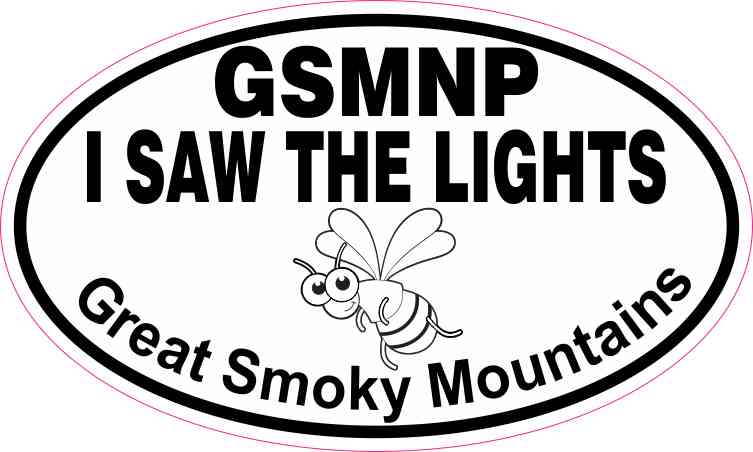 Oval GSMNP I Saw the Lights Sticker