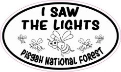 Oval I Saw the Lights Pisgah National Forest Sticker