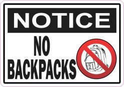 Notice No Backpacks Magnet