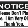 Notice Please Don't Play Me Magnet