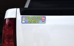 I Brake for Gnomes Sticker